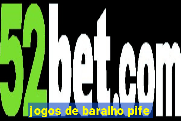 jogos de baralho pife