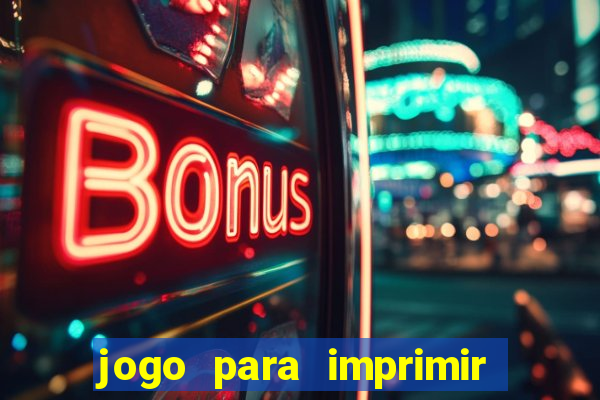 jogo para imprimir e montar