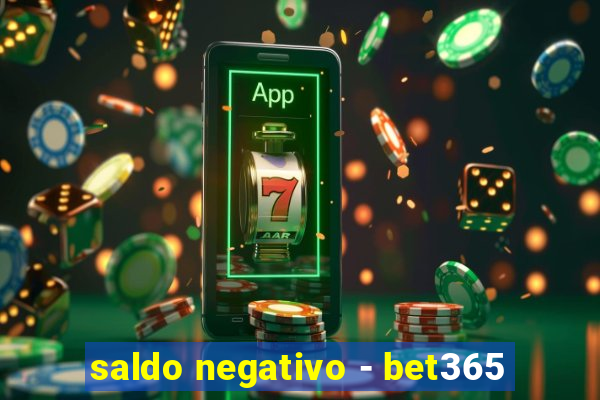 saldo negativo - bet365