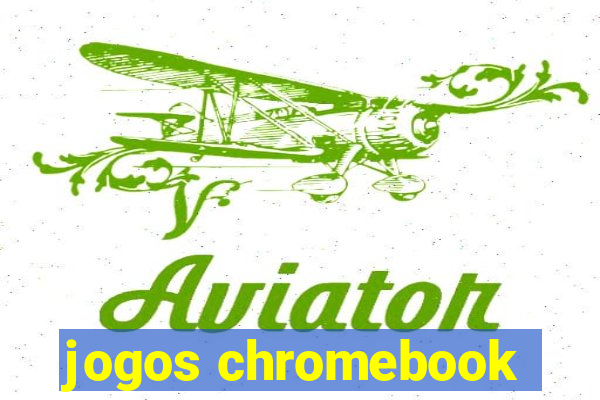 jogos chromebook