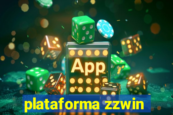 plataforma zzwin