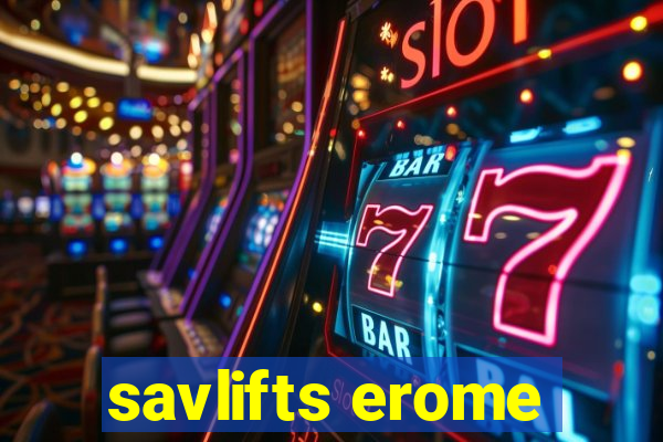 savlifts erome