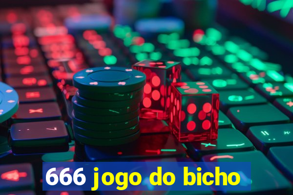 666 jogo do bicho