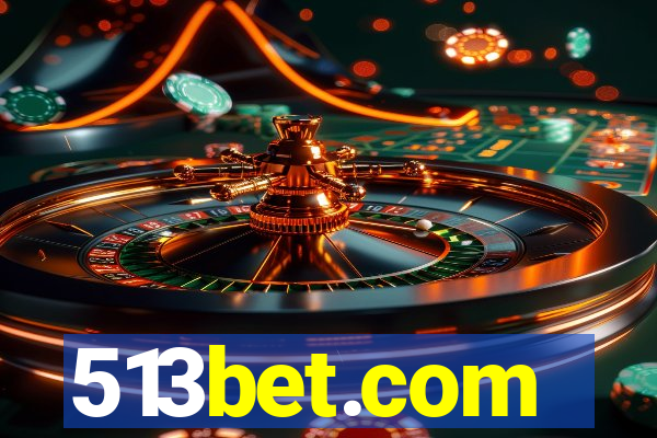 513bet.com