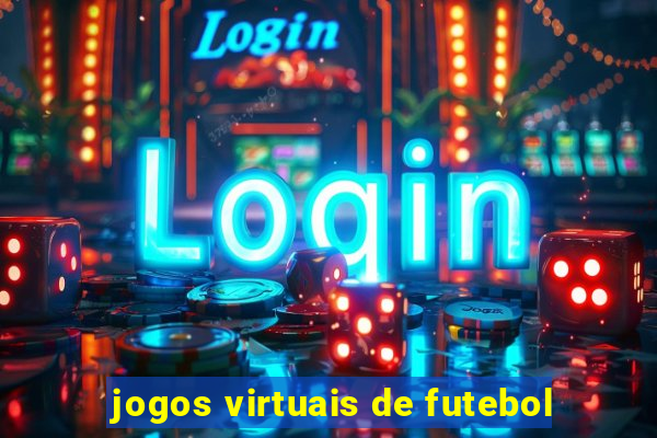 jogos virtuais de futebol