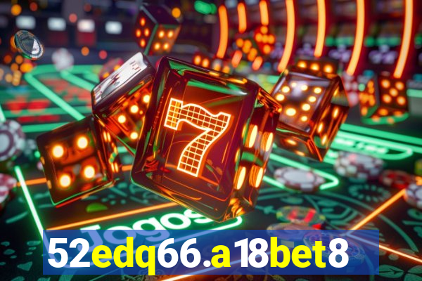 52edq66.a18bet8.com