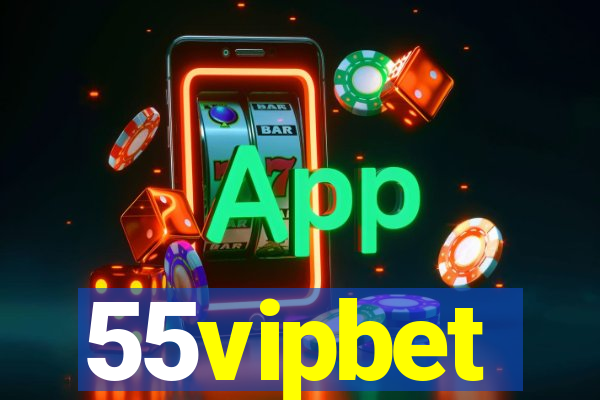 55vipbet