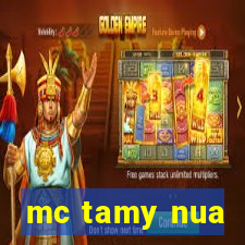 mc tamy nua