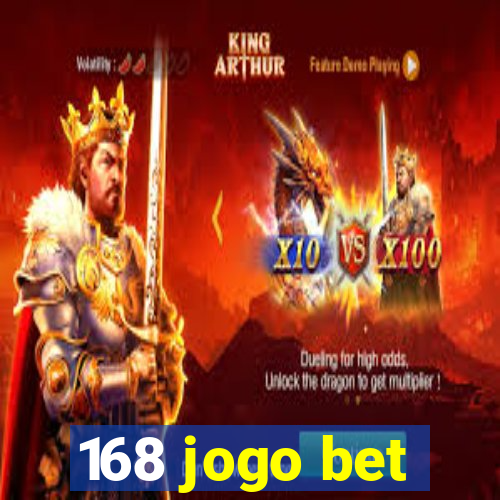 168 jogo bet