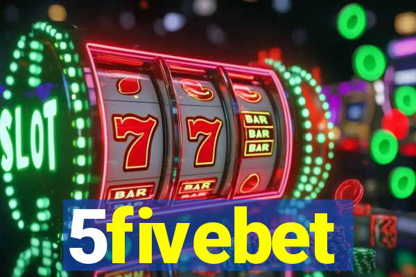 5fivebet