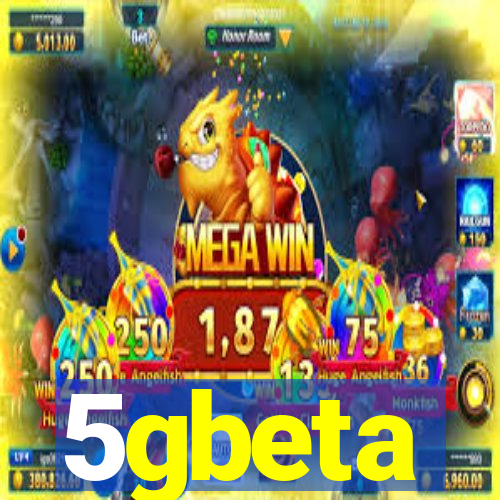 5gbeta