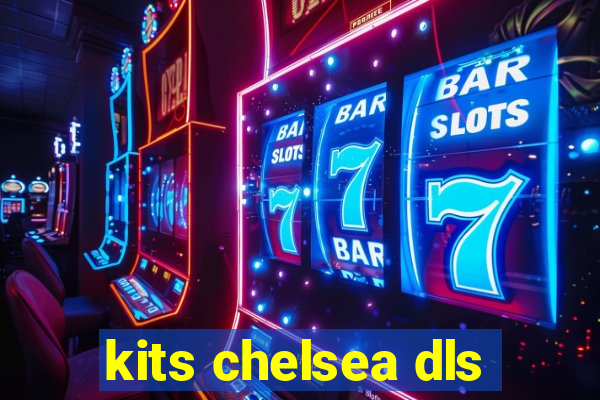 kits chelsea dls