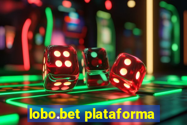 lobo.bet plataforma