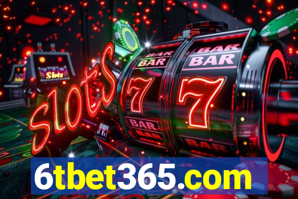 6tbet365.com