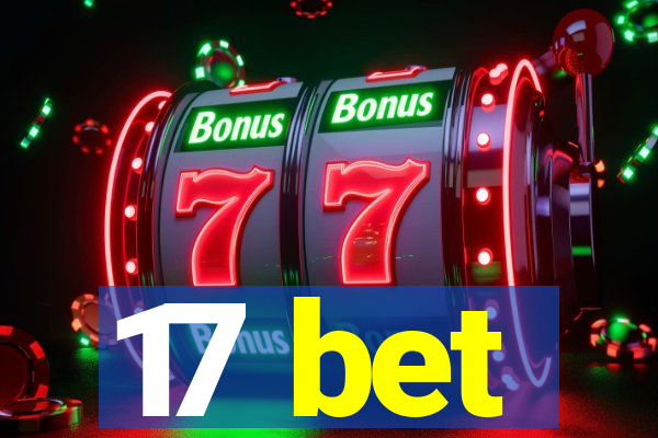 17 bet