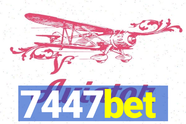 7447bet