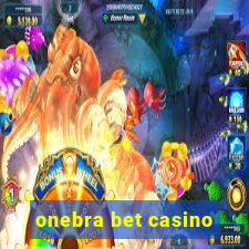 onebra bet casino