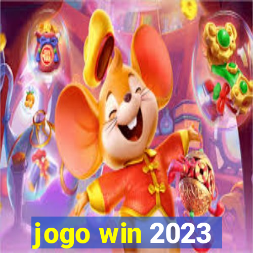 jogo win 2023