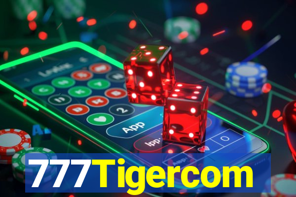 777Tigercom