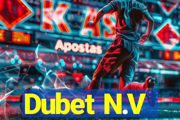 Dubet N.V