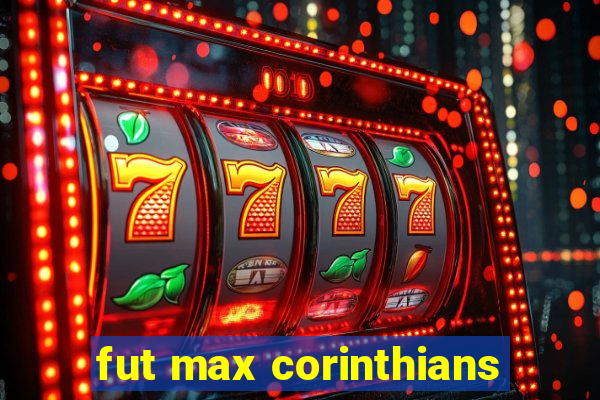 fut max corinthians