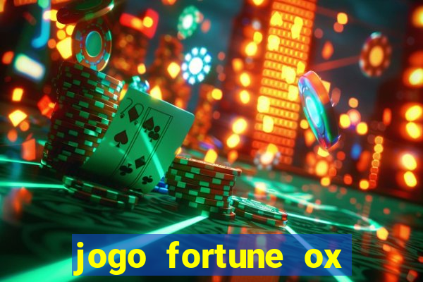 jogo fortune ox demo grátis