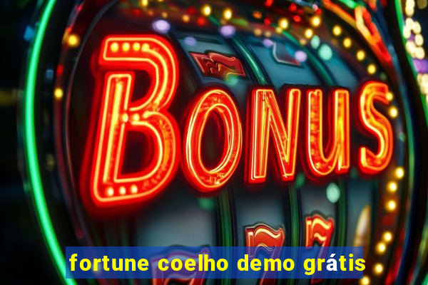 fortune coelho demo grátis