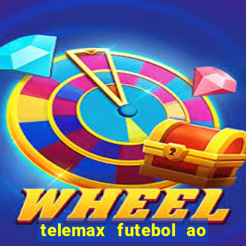 telemax futebol ao vivo gratis