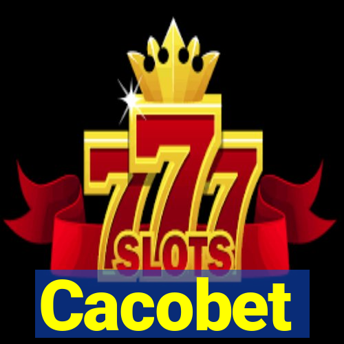 Cacobet