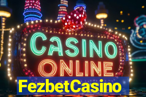 FezbetCasino