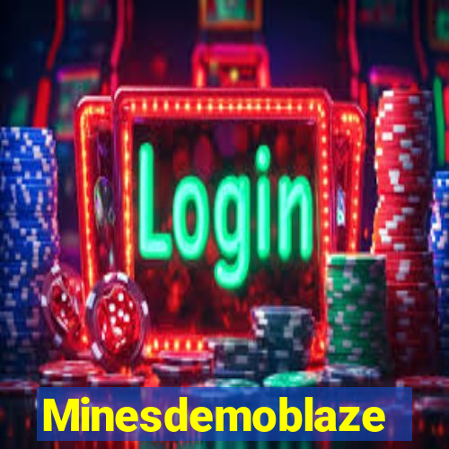 Minesdemoblaze