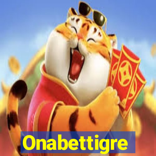 Onabettigre