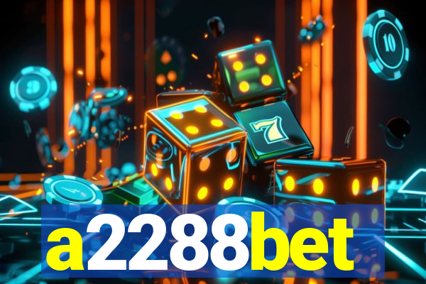 a2288bet