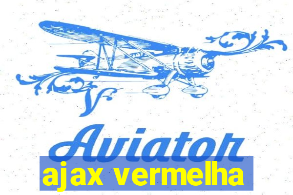 ajax vermelha