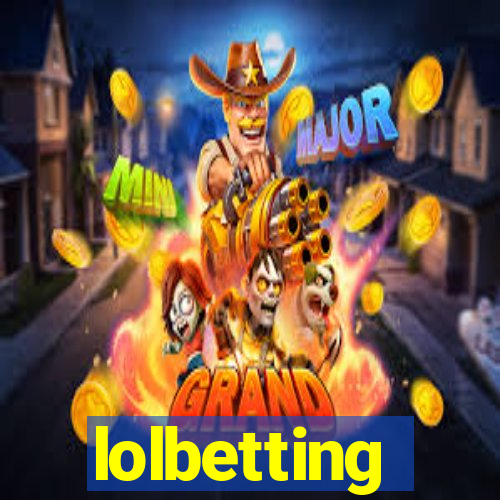 lolbetting