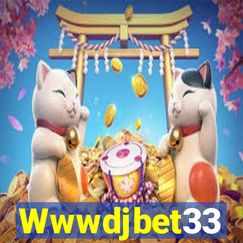 Wwwdjbet33