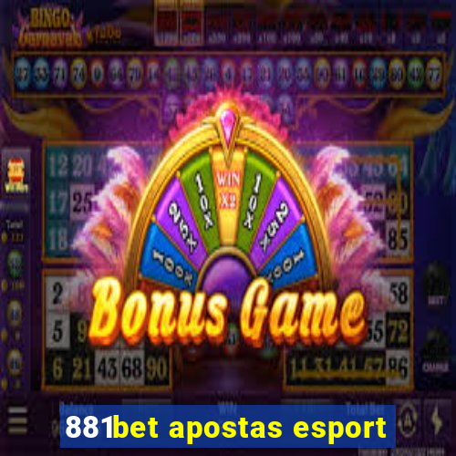 881bet apostas esport