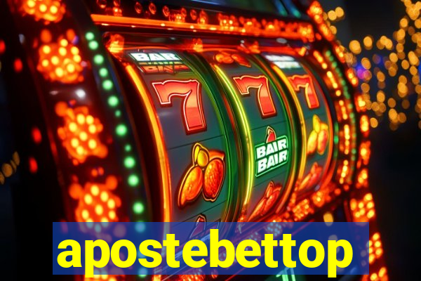 apostebettop