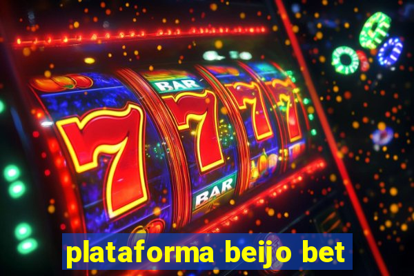 plataforma beijo bet