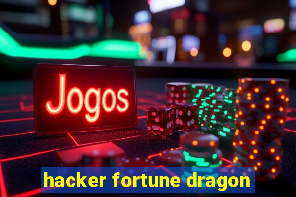 hacker fortune dragon