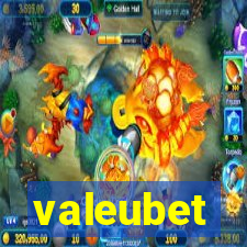 valeubet