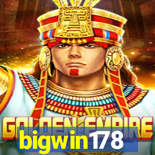 bigwin178