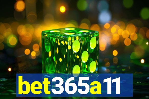 bet365a11