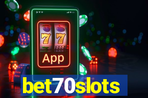 bet70slots