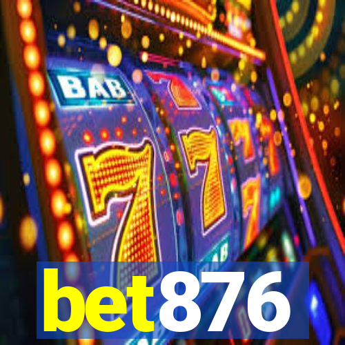 bet876