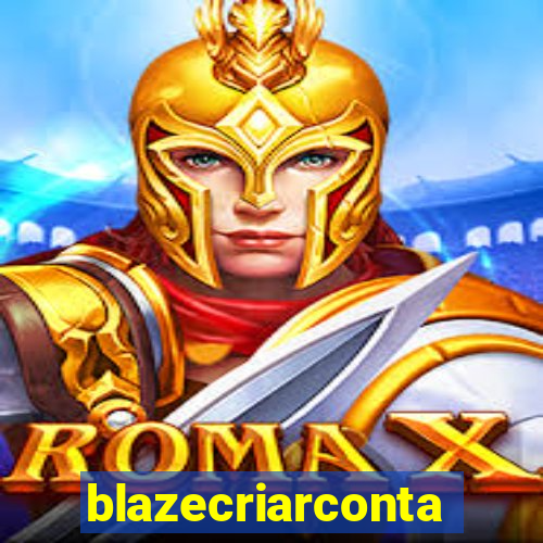 blazecriarconta