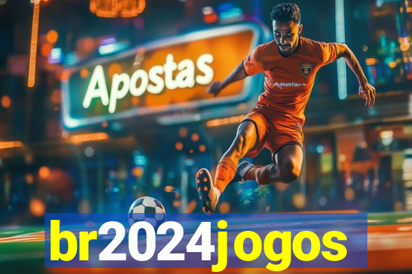 br2024jogos