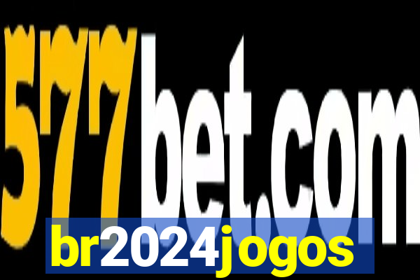 br2024jogos