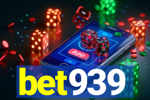 bet939