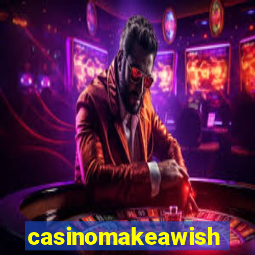 casinomakeawish